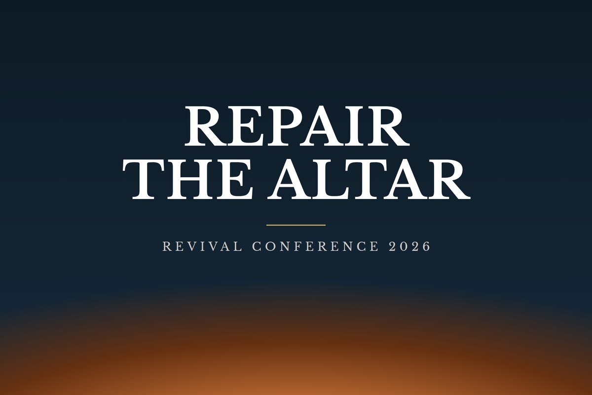 Repair the Altar, Revival Conference 2026